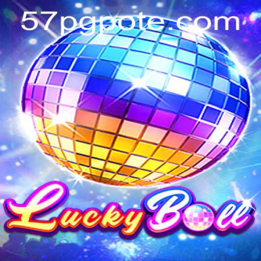 Exploring the Exciting World of LuckyBall and Understanding 57pg PH Login